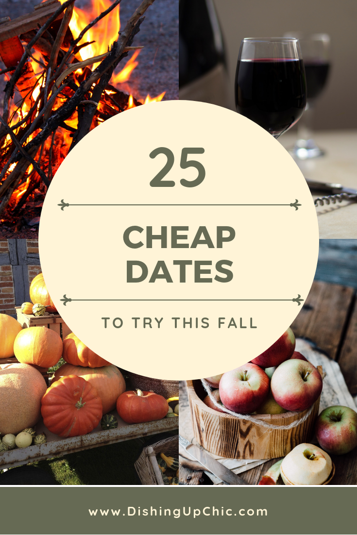 25 Cheap Dates to Try This Fall – Dishing Up Chic